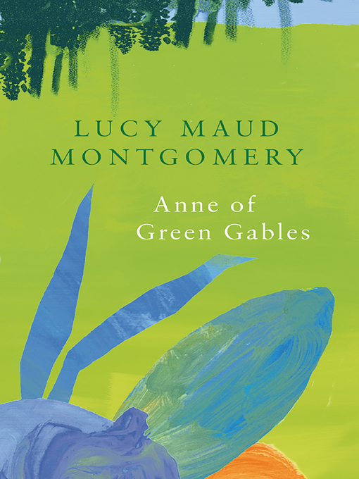 Title details for Anne of Green Gables by m. Montgomery - Available